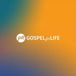 Gospel for Life Podcast artwork