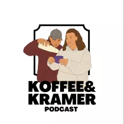 KOFFEE & KRAMER PODCAST artwork