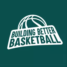 Building Better Basketball