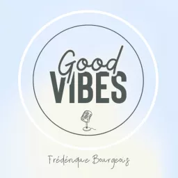 Good Vibes