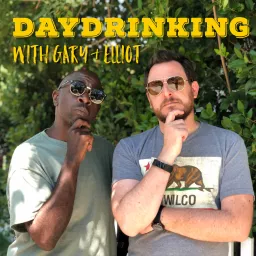 Daydrinking with Gary & Elliot Podcast artwork