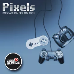 Pixels Podcast artwork