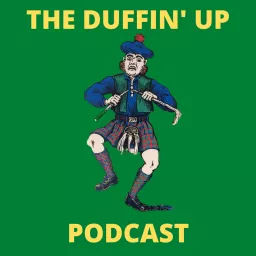 The Duffin' Up Podcast artwork