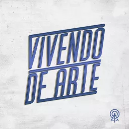 Vivendo de Arte Podcast artwork