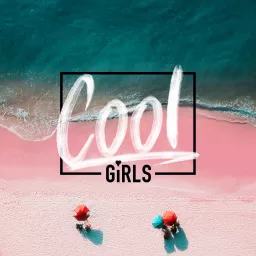 Cool Girls Podcast artwork