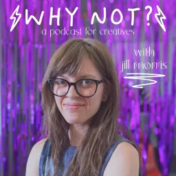 Why Not? Podcast artwork