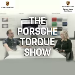 The Porsche Torque Show Podcast artwork
