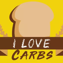 I Love Carbs Podcast artwork