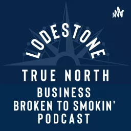 Business Broken to Smokin' Podcast artwork