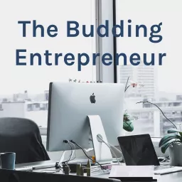 The Budding Entrepreneur Podcast artwork