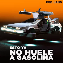 Esto ya no huele a gasolina con Miguel Portillo y Roldán Rodríguez Podcast artwork