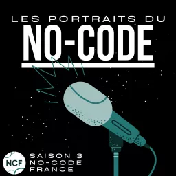 Les portraits du No-Code Podcast artwork