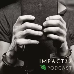 IMPACT32 Podcast