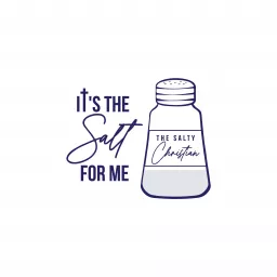 It's The Salt for Me! Podcast artwork