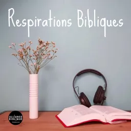 Respirations bibliques Podcast artwork