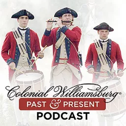 Colonial Williamsburg History Podcasts - Image Enhanced artwork