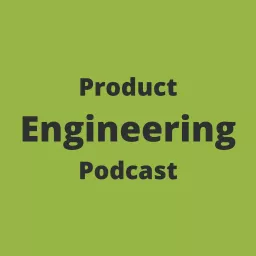 Product Engineering Podcast artwork