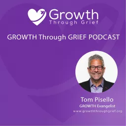 Growth through Grief Podcast artwork