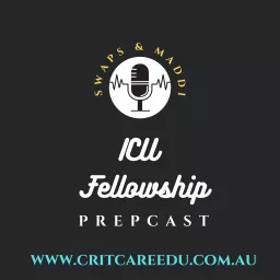 ICU Fellowship PrepCast Podcast artwork