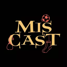 Miscast