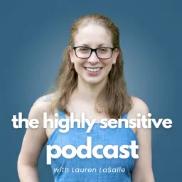 The Highly Sensitive Podcast artwork