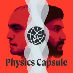 Physics Capsule Podcast artwork