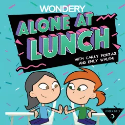 Alone At Lunch Podcast artwork