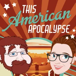 This American Apocalypse Podcast artwork