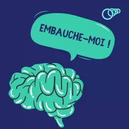 Embauche-moi ! Podcast artwork