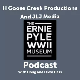 Ernie Pyle WWII Museum Podcast