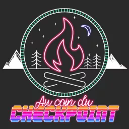 Au Coin Du Checkpoint Podcast artwork