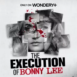 The Execution of Bonny Lee Bakley Podcast artwork