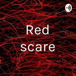 Red scare Podcast artwork