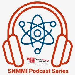 SNMMI Podcast Series