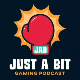 Just A Bit Gaming Podcast artwork