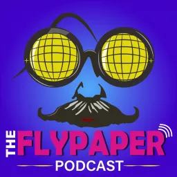 FlyPaperPodcast