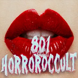 801 Horror0ccult Podcast