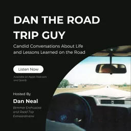 Dan The Road Trip Guy Podcast artwork