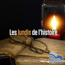 Les lundis de l'histoire