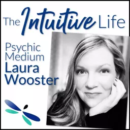 The Intuitive Life Podcast artwork