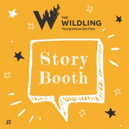The Wildling Story Booth Podcast artwork