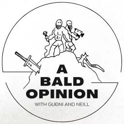 A Bald Opinion Podcast artwork