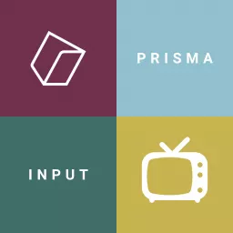 Prisma Inputs | Video Podcast artwork