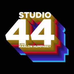 Studio 44 with Marlon Humphrey Podcast artwork
