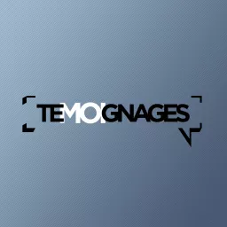 Témoignages Podcast artwork