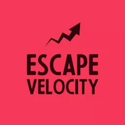 Escape Velocity Podcast artwork