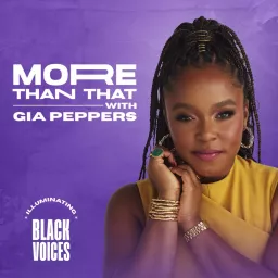 More Than That with Gia Peppers