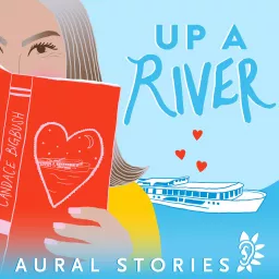 Up a River Podcast artwork