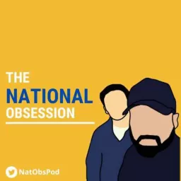 The National Obsession Podcast artwork