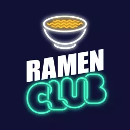 Ramen FM 🍜 Podcast artwork